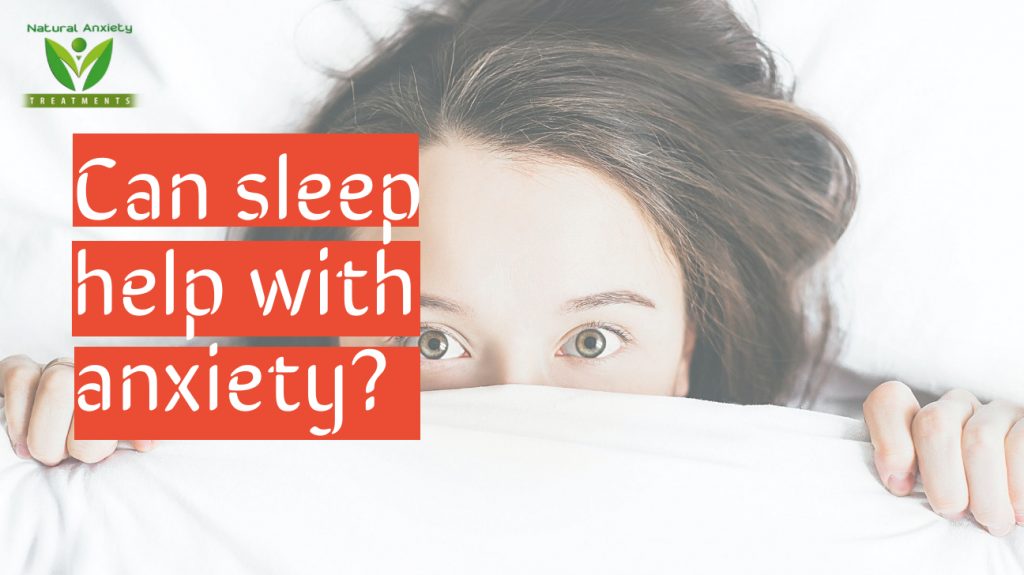 Can sleep help with anxiety? Read this article to find out!!