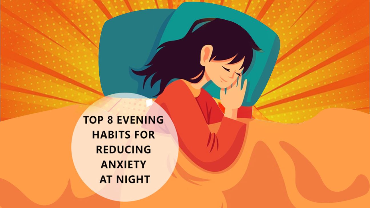 how to reduce anxiety at night