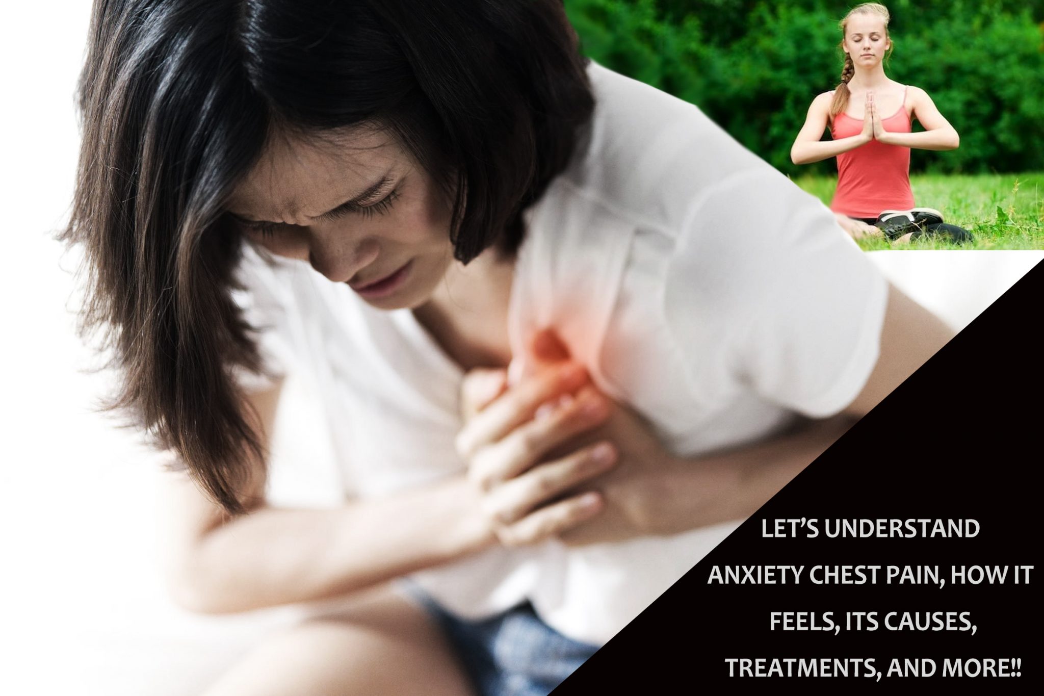 Can Anxiety Cause Chest Pain? Causes And Treatments